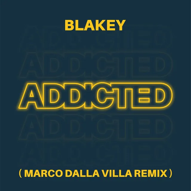 Addicted - Marco Dalla Villa Remix