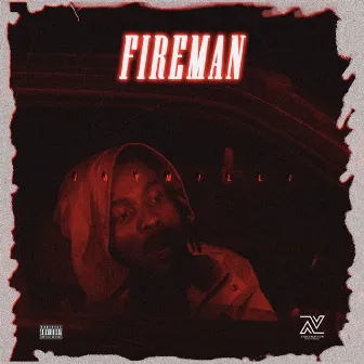 Fireman by JAYMILLI