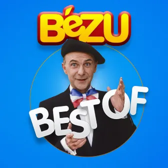 Best Of by Bézu