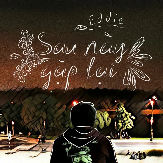 Sau Này Gặp Lại (feat. Eddie)