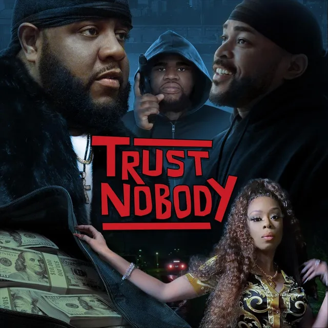 Trust Nobody