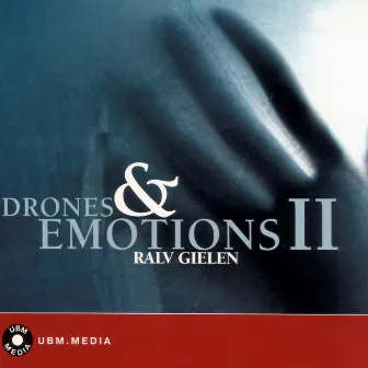 Drones & Emotions Ii by Ralv Gielen