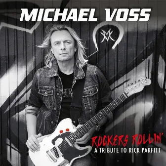 Rockers Rollin' (A Tribute to Rick Parfitt) by Michael Voss