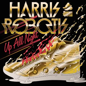 Up All Night by Harris Robotis