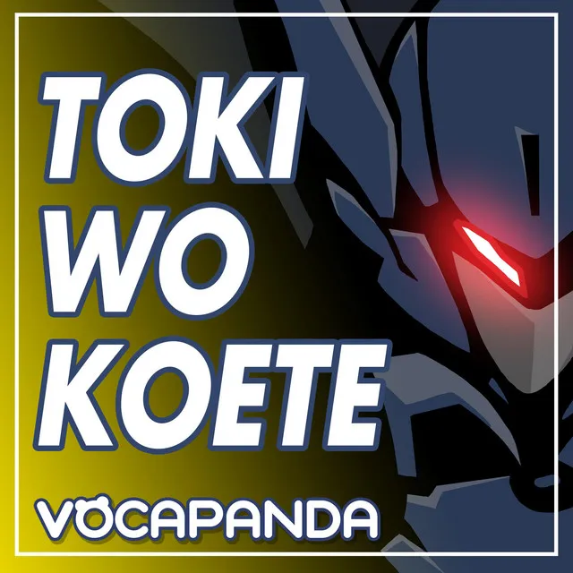 Toki wo Koete