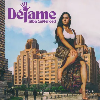 Déjame by Alba LaMerced