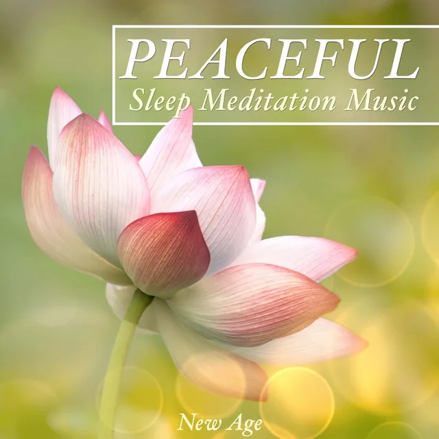 Peaceful - Sleep Meditation Music