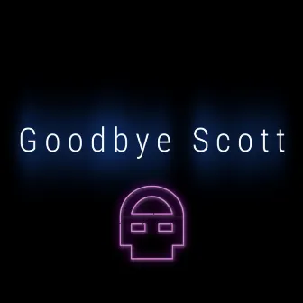 Goodbye Scott by DHeusta