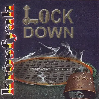 Lock Down by Krosfyah