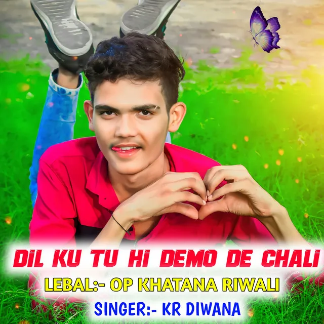 Dil Ku Tu Hi Demo De Chali - OP KHATANA