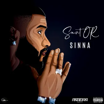 Saint or Sinna by Sinna