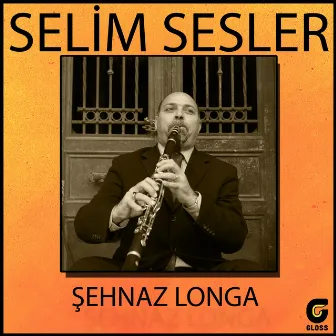 Şehnaz Longa by Selim Sesler