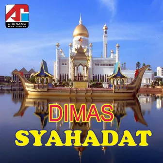 Syahadat by Dimas