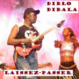 Laissez-passer by Diblo Dibala