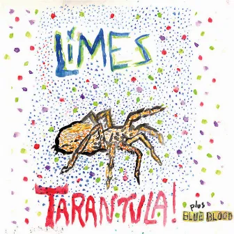 Tarantula! / Blue Blood by Limes