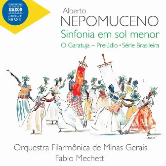 Alberto Nepomuceno - Sinfonia em Sol Menor - O Garatuja - Prelude - Série B by Orquestra Filarmônica de Minas Gerais