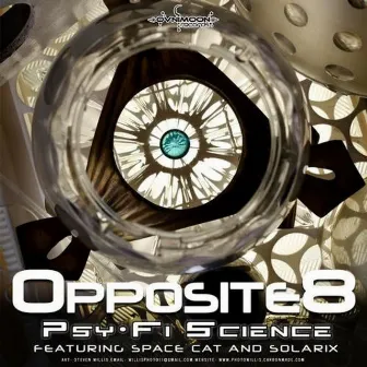 Psy-Fi Science - Single by Opposite8