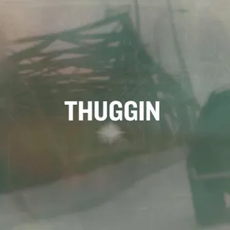 Thuggin' by Reever