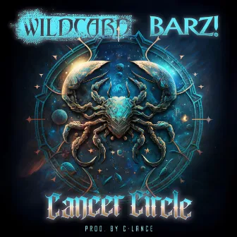 Cancer Circle by BARZ!