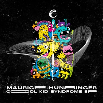 Cool Kid Syndrome EP by Maurice Hunsinger