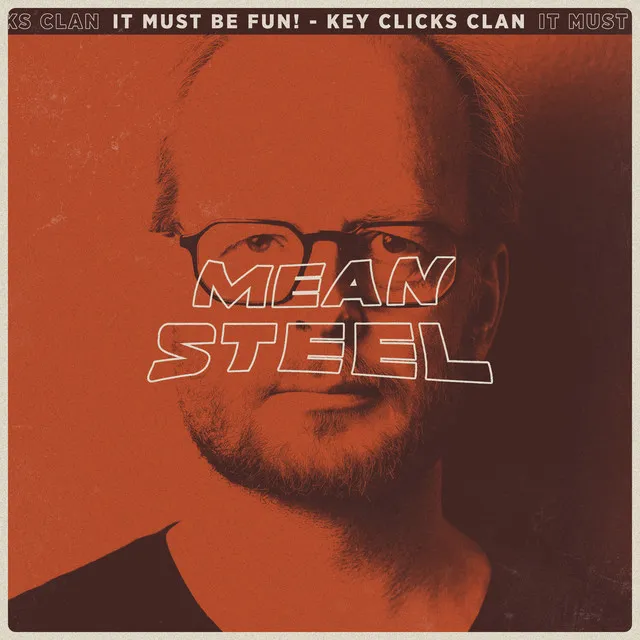 It Must Be Fun! - Key Clicks Clan