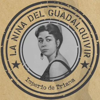 La niña del Guadalquivir by Imperio De Triana