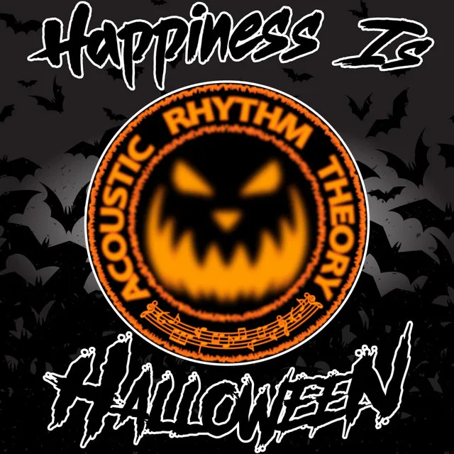 Happiness Is Halloween