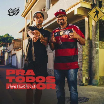 Pra Todos Menor by Jhow