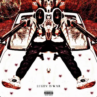 Lughv Is War by Je$tah