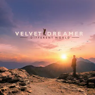 Different World by Velvet Dreamer