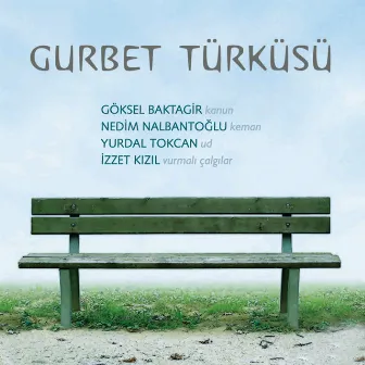 Gurbet Türküsü by Nedim Nalbantoglu