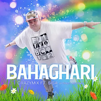 BAHAGHARI by Crazymix