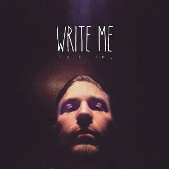 Write Me Ep by Tommy