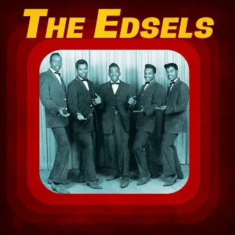 Presenting The Edsels by The Edsels