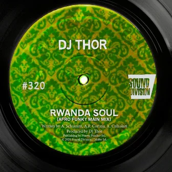 Rwanda Soul (Afro Funky Mix) by D.J. Thor