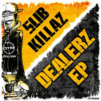 Dealerz by Sub Killaz