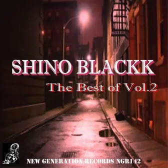 The Best Of Shino Blackk, Vol. 2 by Shino Blackk