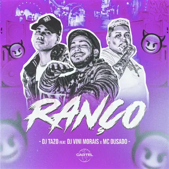 Ranço by DJ TAZO