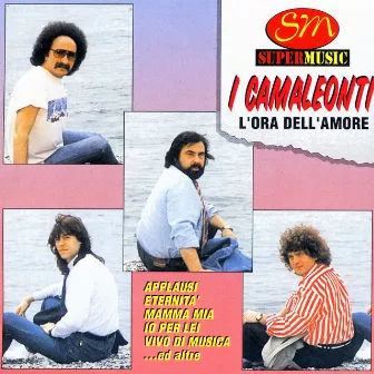 L'Ora Dell'Amore by I Camaleonti