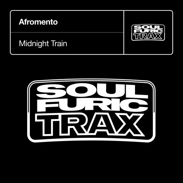 Midnight Train - Afromento Remix