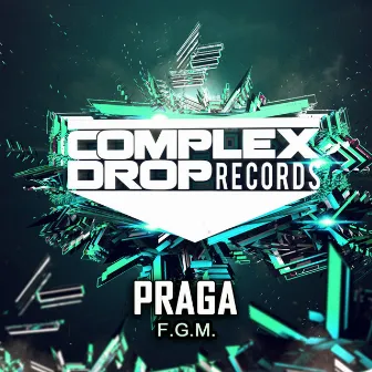 F.G.M. by Praga