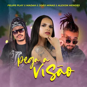 Pega a Visão by Felipe Play