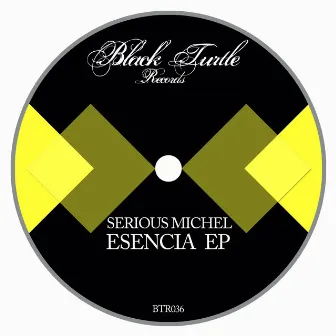 Esencia EP by Serious Michel