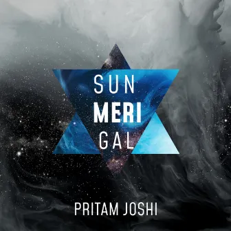 Sun Meri Gal by Pritam Joshi