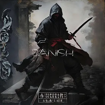 Banish by Coste