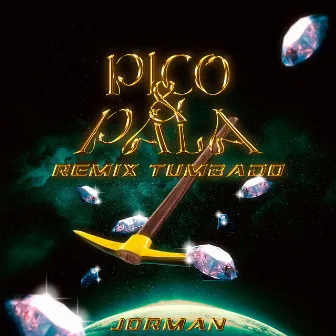 Pico y Pala (Remix) by Jorman