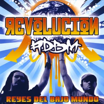 Revolucion Del Bajo Mundo by Reyes Del Bajo Mundo