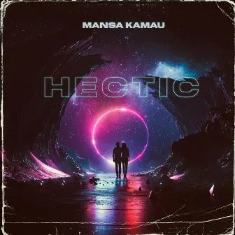 Hectic by Mansa Kamau