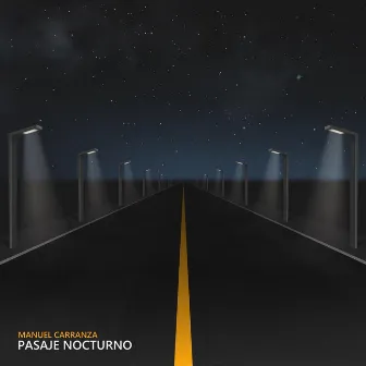 Pasaje Nocturno by Manuel Carranza