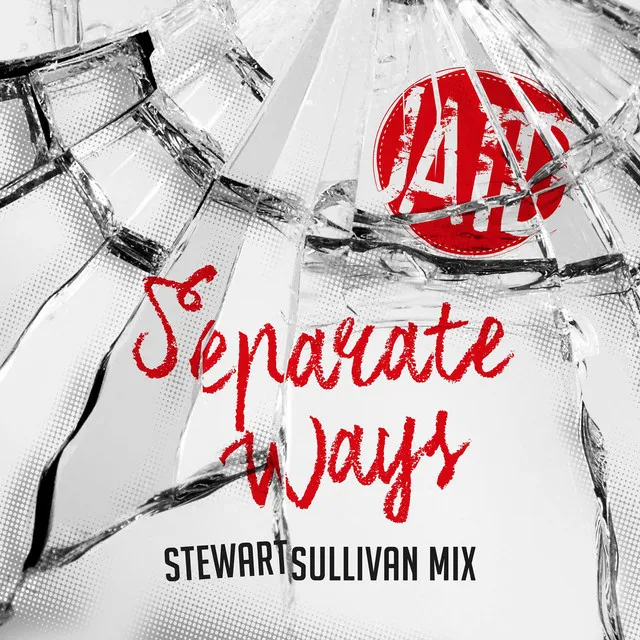 Separate Ways (Stewart Sullivan Mix)